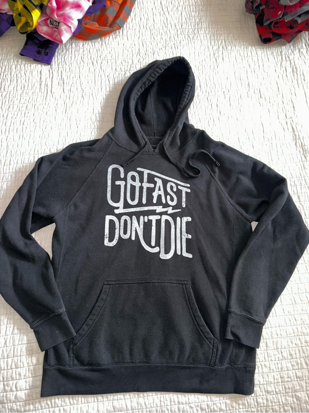 Go Fast Don’t Die Pullover Hoodie Unisex Large